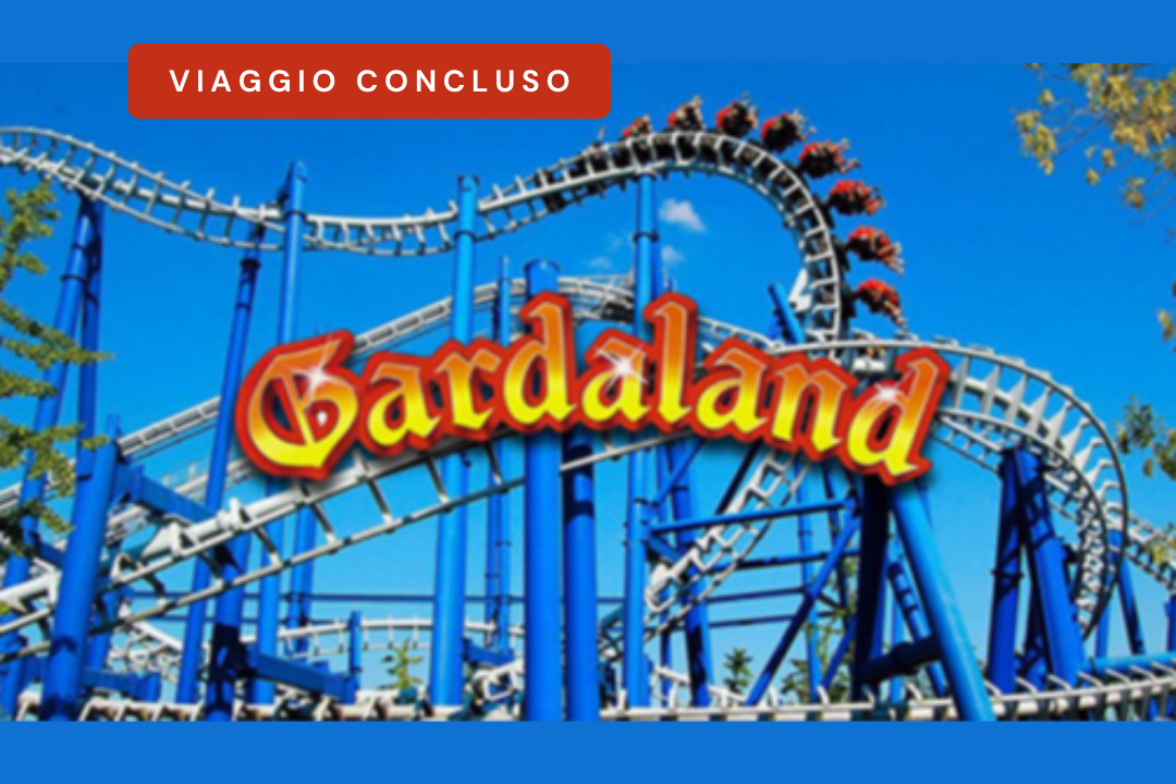 Gita a Gardaland (CONCLUSA)
