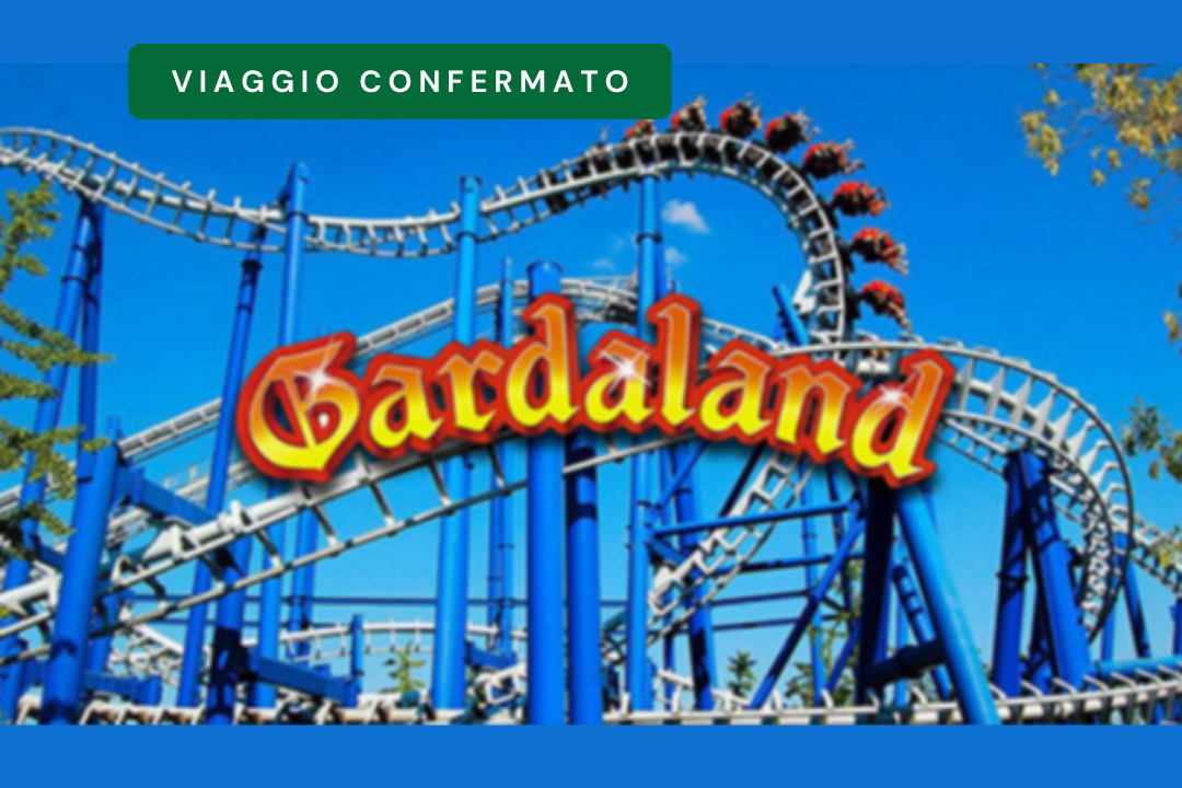 Gita a Gardaland
